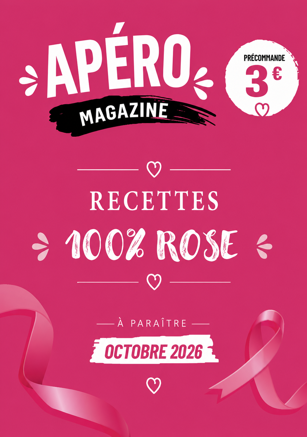 APÉRO MAGAZINE – N°2 - 100 % ROSE
